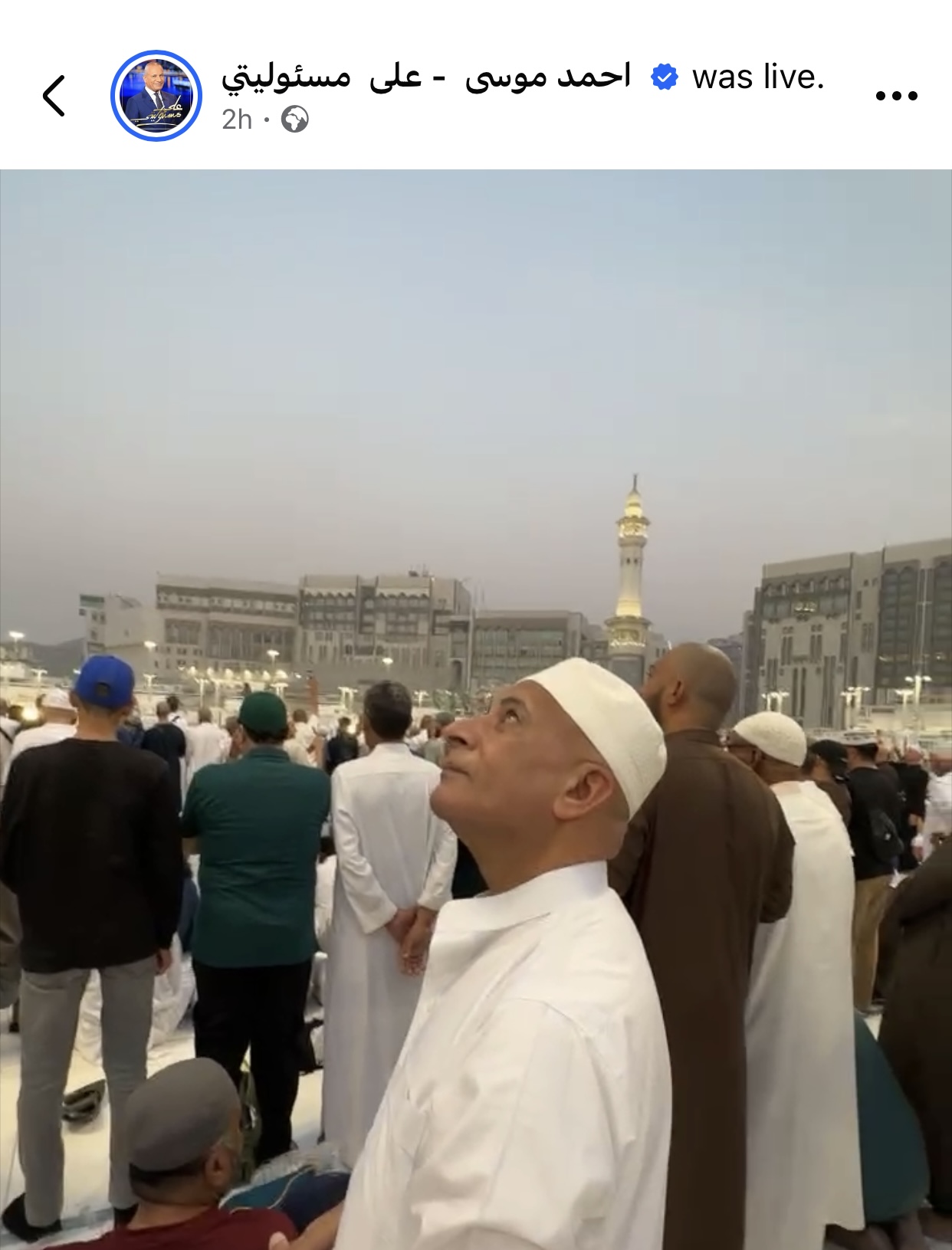 1762448838 353 أحمد موسى في العمرة ويشارك متابعينه لحظة الأذان مباشرة