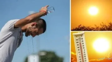 ارتفاع درجات الحرارة في ذروته الأرصاد تطلعنا على تفاصيل طقس
