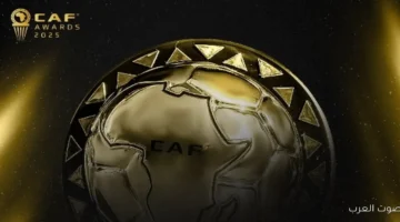 الرباط هتستضيف حفل جوائز الأفضل في إفريقيا 2025 اعرفوا الموعد