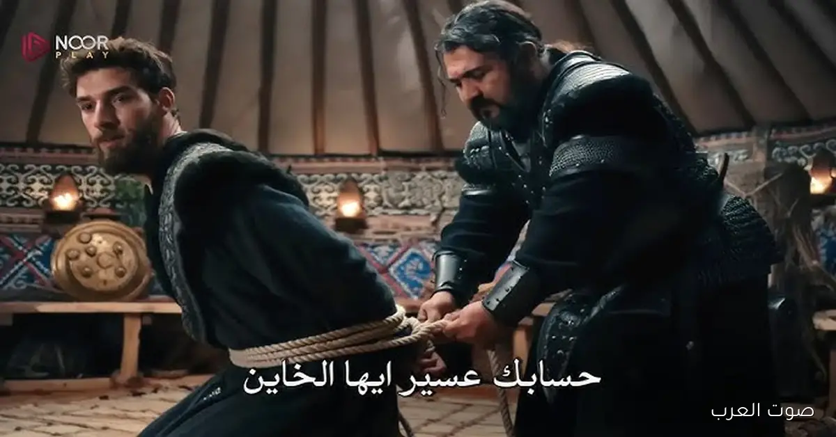 موعد عرض الحلقة 5 من مسلسل المؤسس أورهان علي القنوات الناقلة .. اورهان الموسم السابع 2 موعد عرض الحلقة 5 من مسلسل المؤسس أورهان علي القنوات الناقلة .. اورهان الموسم السابع