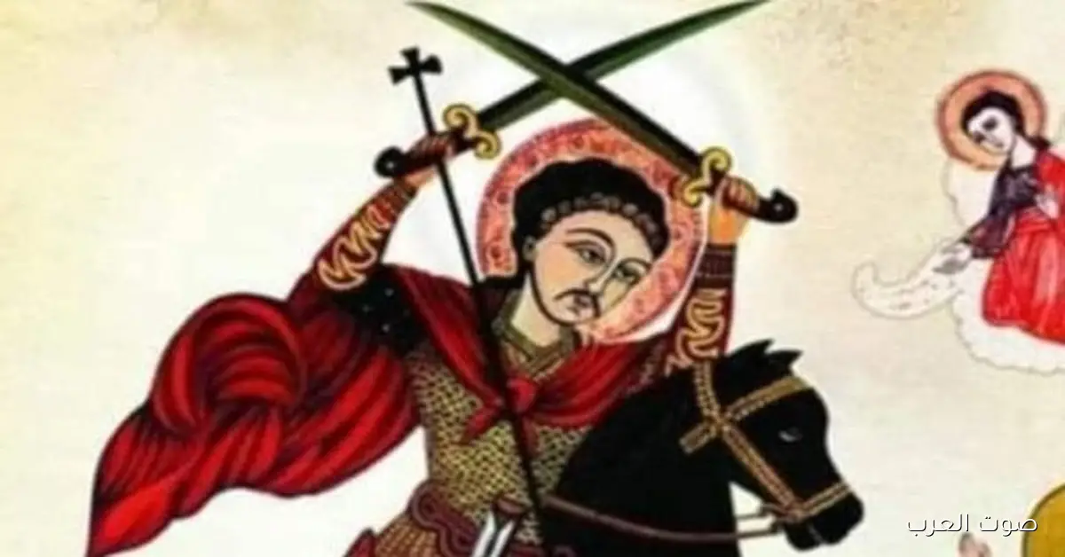 الكنيسة القبطية تحتفل بذكرى الشهيد الشجاع مرقوريوس أبو سيفين