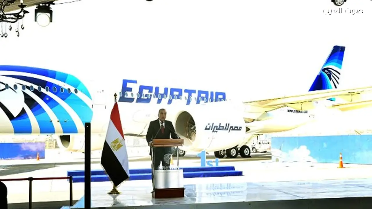 مدبولي: طائرة إيرباص جديدة لمصر للطيران ضمن رؤية السيسي