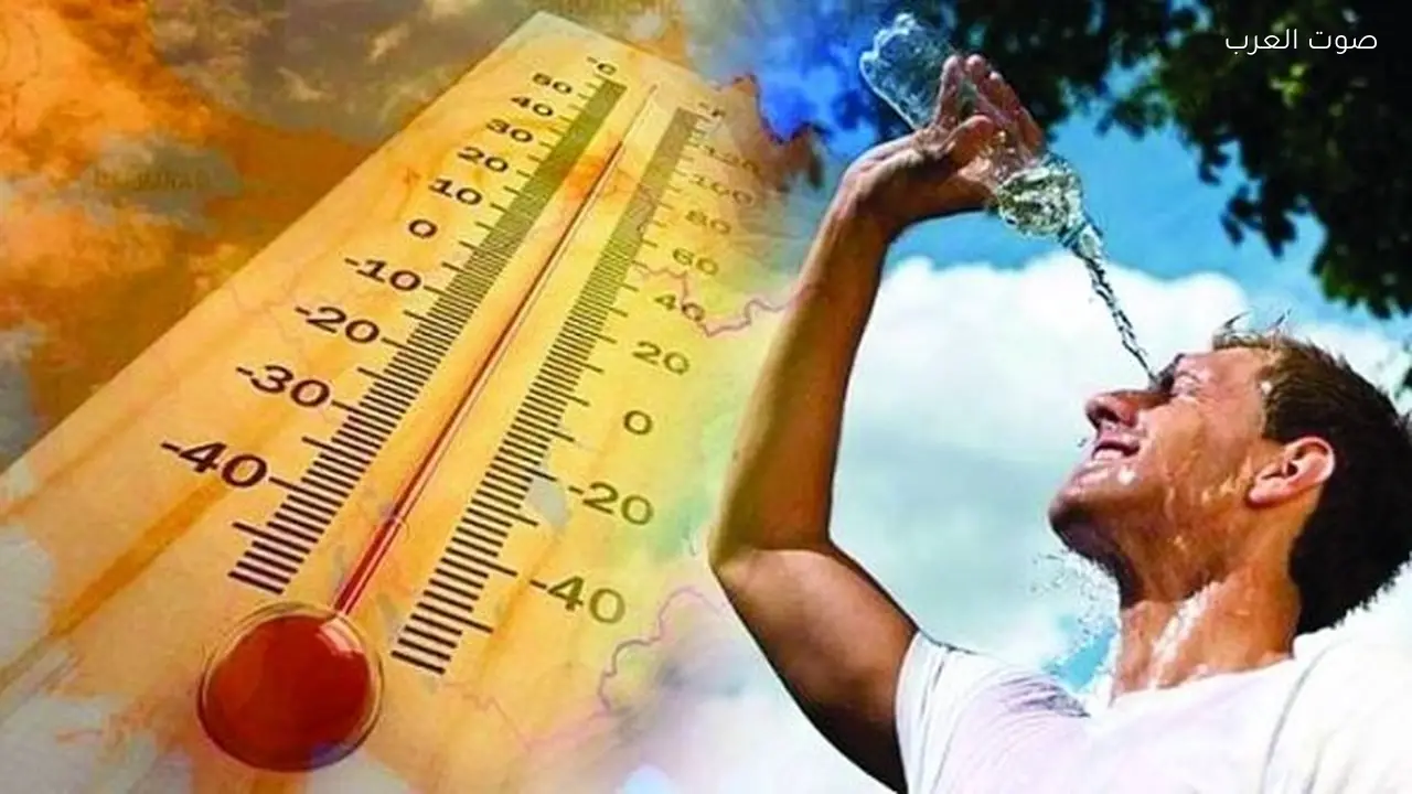 الأرصاد تحذر من ارتفاع الحرارة إلى 36 درجة مع اقتراب الصيف